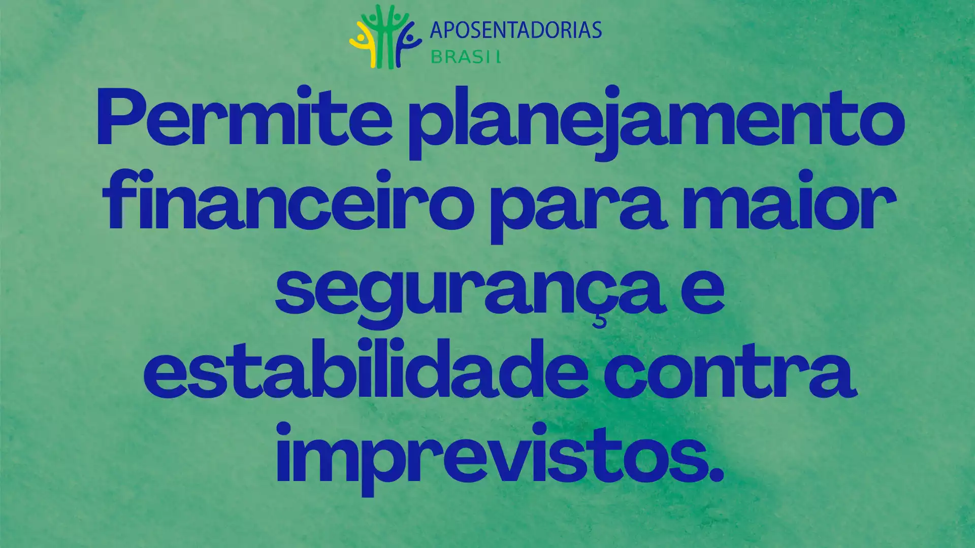 Permite o planejamento financeiro