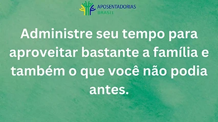 Administre seu tempo livre para a família e questões pessoais