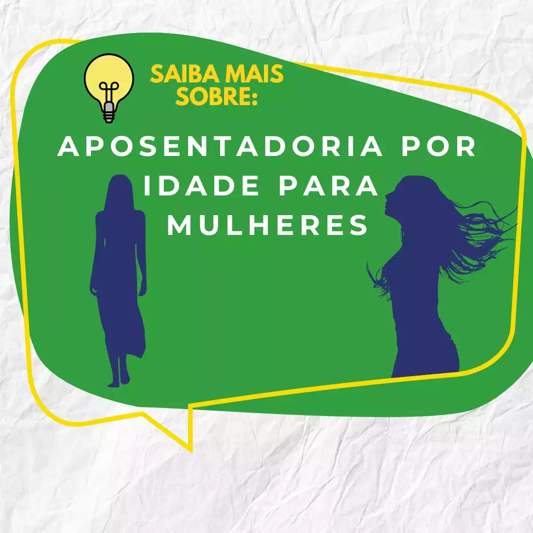 Aposentadoria por idade para mulheres