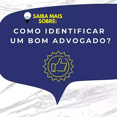 Como identificar um bom advogado