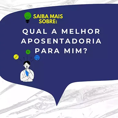Qual a melhor aposentadoria para mim
